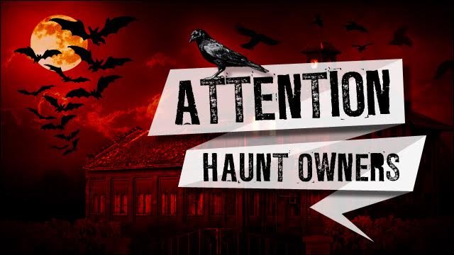 Attention Austin Haunt Owners